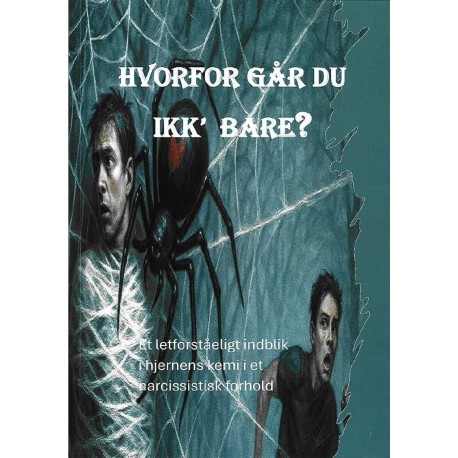 Hvorfor går du ikk' bare?