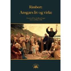 Rimbert: Ansgars liv og virke