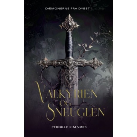 Valkyrien og Sneuglen: Dæmonerne fra Dybet -1