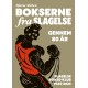 Bokserne fra Slagelse gennem 80 år