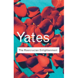 The Rosicrucian Enlightenment