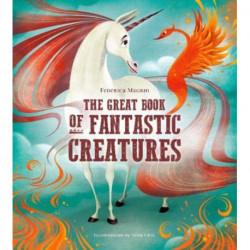 The The Great Book of Fantastic Creatures
