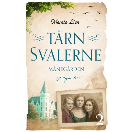 Månegården: Tårnsvalerne 2
