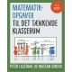 Matematikopgaver til Det tænkende klasserum: 0.-5. klasse