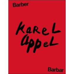 Karel Appel - Barber Barbar