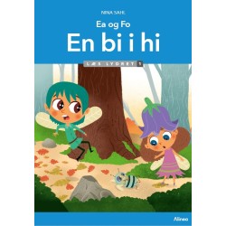 Ea og Fo, En bi i hi, Læs lydret 1