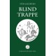 Blind trappe