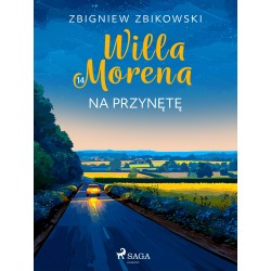 Willa Morena 14: Na przynętę