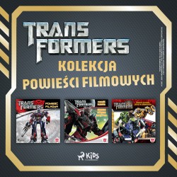 Transformers - kolekcja powieści filmowych
