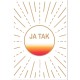 Ja tak