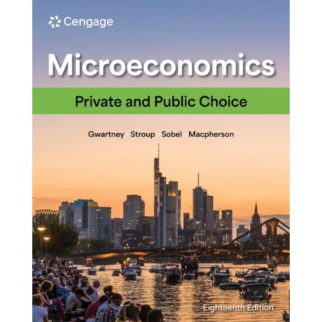 Microeconomics: Private and Public Choice