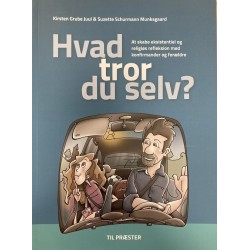 Hvad tror du selv? Til præster