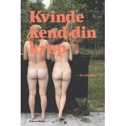 Kvinde kend din krop