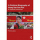 A Political Biography of Aung San Suu Kyi: A Hybrid Politician