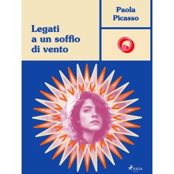 Legati a un soffio di vento