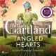 Tangled Hearts: A Barbara Cartland Love Triangles Collection