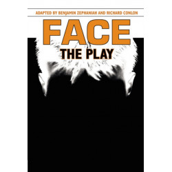 Face: The Play