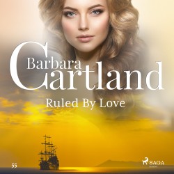 Ruled By Love (Barbara Cartland's Pink Collection 55)