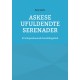 Askese ufuldendte serenader: Et Schopenhauersk forestillingsbind