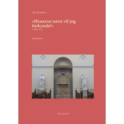 --Herrens navn vil jeg forkynde!: 5. Mosebog 32,3   Prædikener