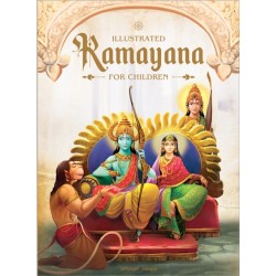 Illustrated Ramayana For Children : Immortal Epic of India: Deluxe Hardbound Edition