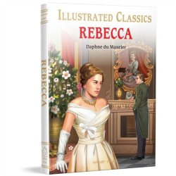Rebecca: Illustrated Children Classic  Novel with Review Questions (Hardback)