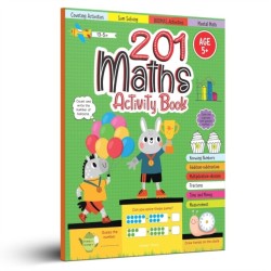 201 Maths Activity Book - Fun Activities and Math Exercises for Children Knowing Numbers, Addition-Subtraction, Fractions, Bodmas: Fun Activities and Math Exercises For Children