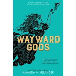 Wayward Gods - International edition: Divine Mortals, Book Two