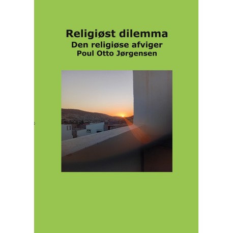 Religiøst dilemma: Den religiøse afviger