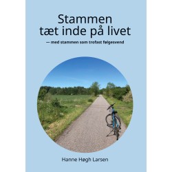 Stammen tæt inde på livet: Med stammen som trofast følgesvend
