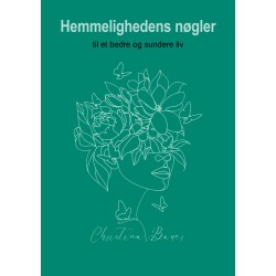 Hemmelighedens nøgler: til et sundere helbred