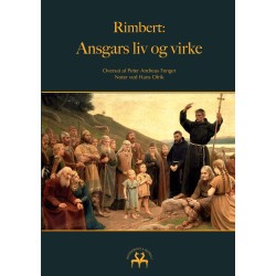 Rimbert: Ansgars liv og virke