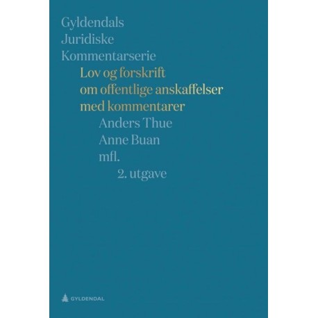 Lov og forskrift om offentlige anskaffelser : med kommentarer