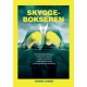 Skyggebokseren: En ledelsesfortælling om at holde fast i sig selv i mødet med hårde magtkampe, flossede nervesystemer og selvbedrag