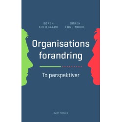 Organisationsforandring: – To perspektiver