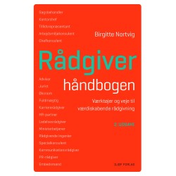 Rådgiverhåndbogen: – værktøjer og veje til værdiskabende rådgivning