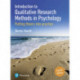 Introduction to Qualitative Research Methods in Psychology: Putting Theory Into Practice