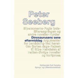 Dinosaurusens sene eftermiddag: 1. tekstkritiske og kommenterede udgave
