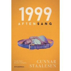 1999 aftensang: Bergen-trilogien bd. 3