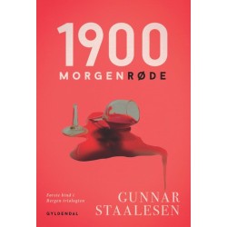1900 morgenrøde: Bergen-trilogien bd. 1