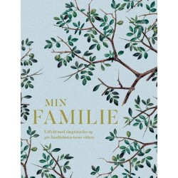 Min familie: Udfyld med slægtstavler og giv familiehistorierne videre