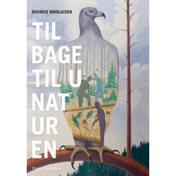 Tilbage til unaturen