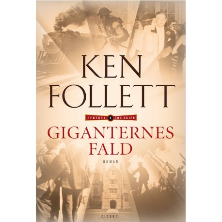 Giganternes fald: Century-trilogien 1