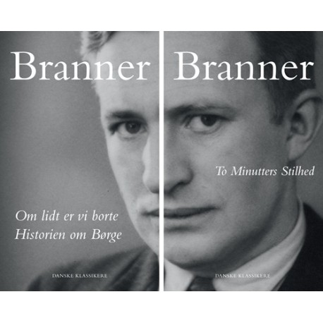 Om lidt er vi borte / Historien om Børge & To Minutters Stilhed