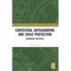 Contextual Safeguarding and Child Protection: Rewriting the Rules