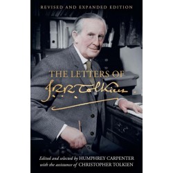 The Letters of J. R. R. Tolkien: Revised and Expanded edition