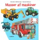 Masser af maskiner
