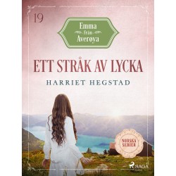 Ett stråk av lycka