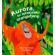 Aurora - en optimistisk orangutang