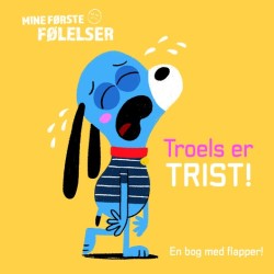Troels er trist!